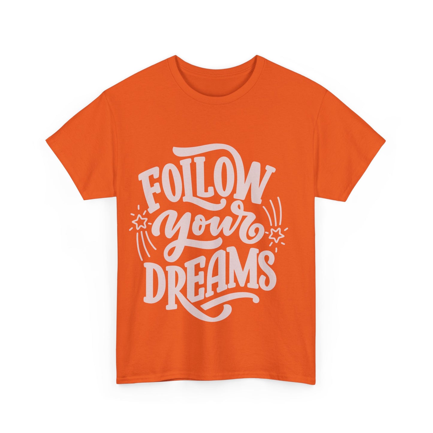Dreamer Tee - Follow Your Dreams Unisex Heavy Cotton Tee
