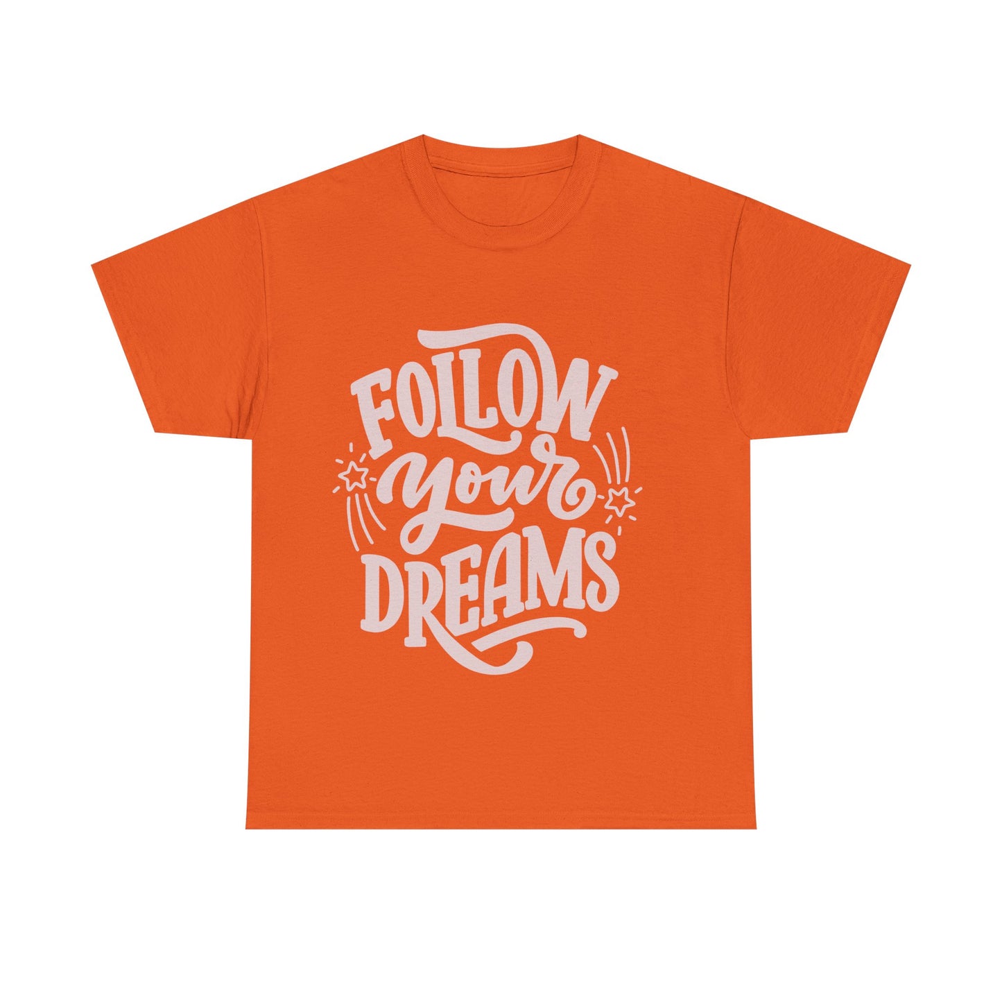Dreamer Tee - Follow Your Dreams Unisex Heavy Cotton Tee