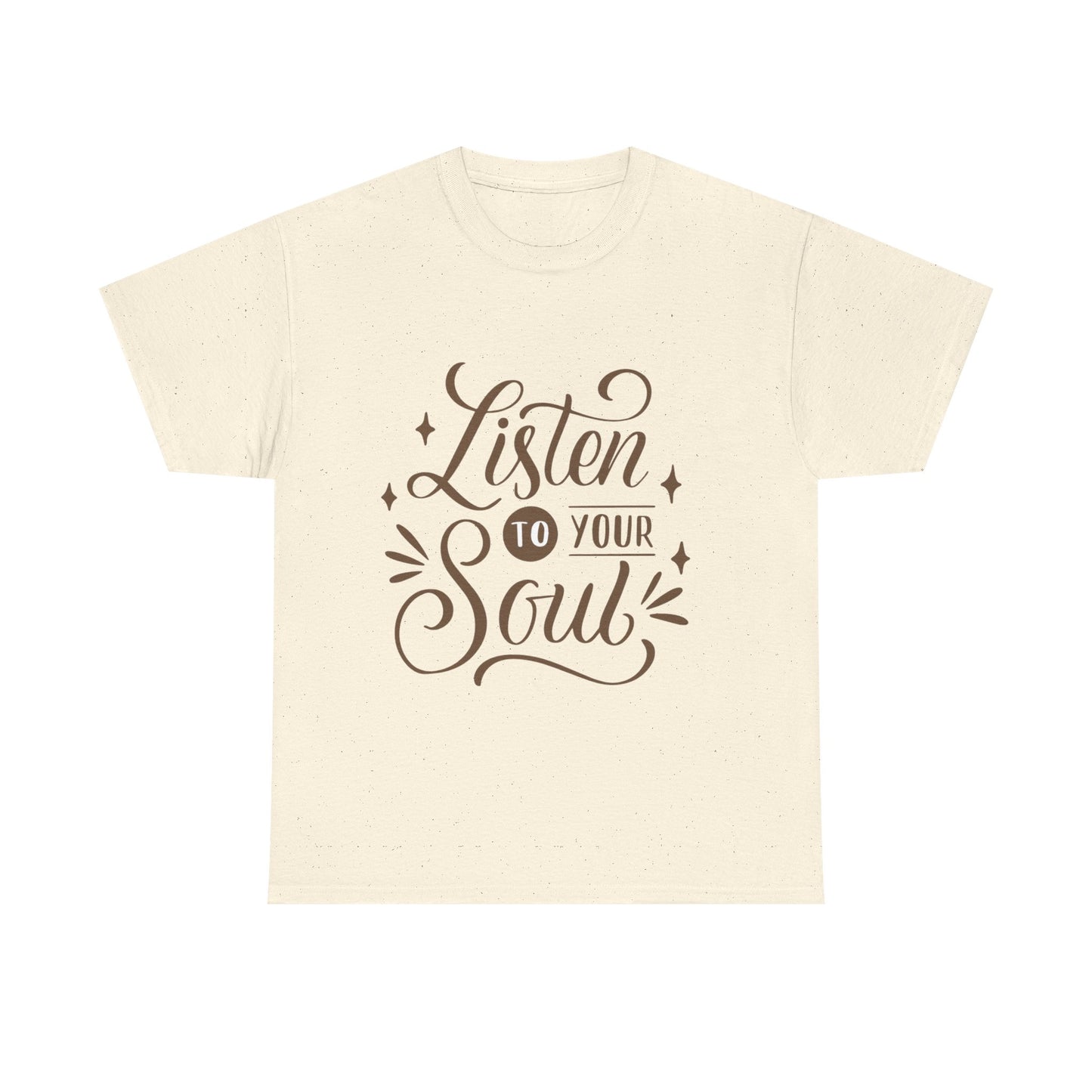Listen To Your Soul Unisex Heavy Cotton Tee