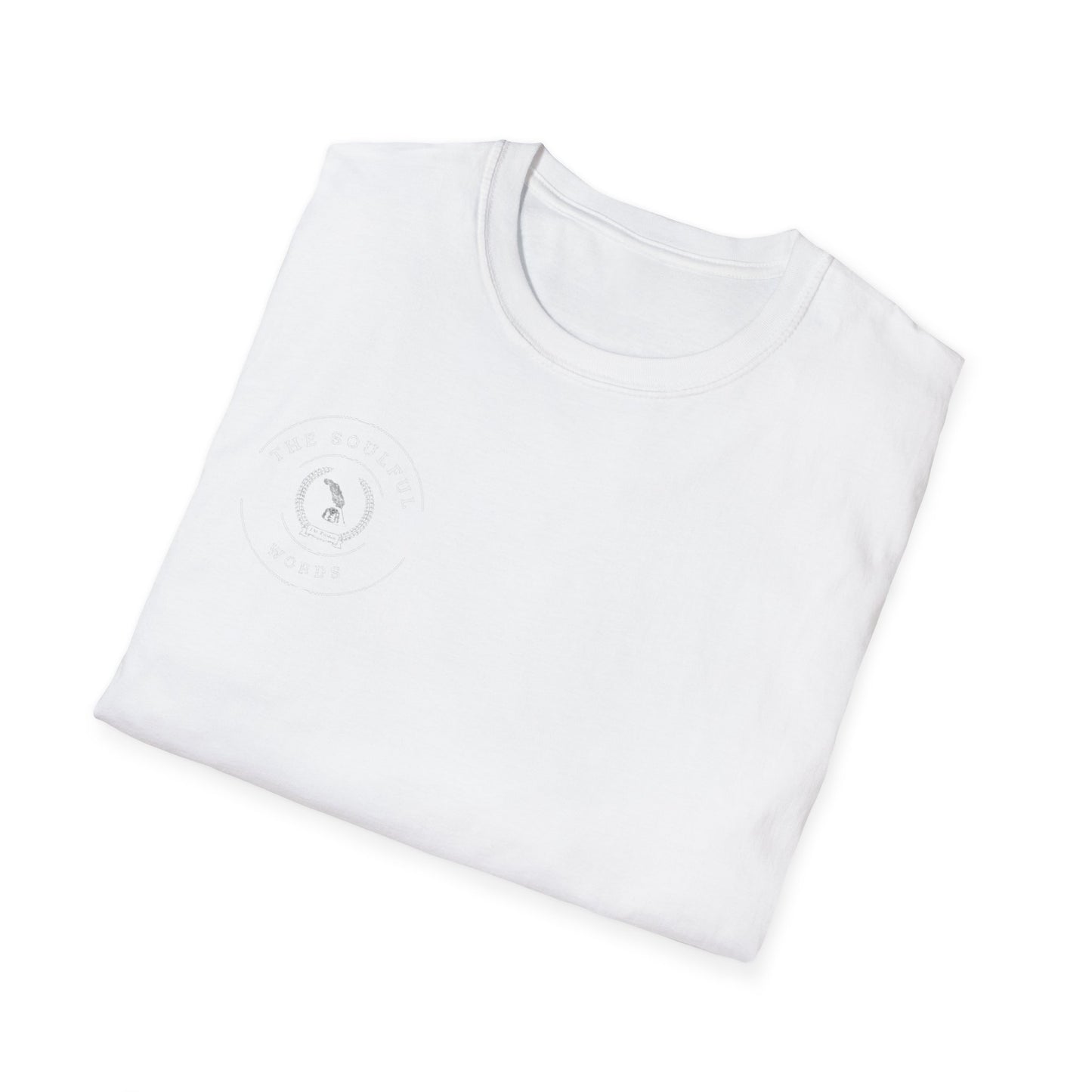 Soulful Words Unisex Soft Style T-Shirt