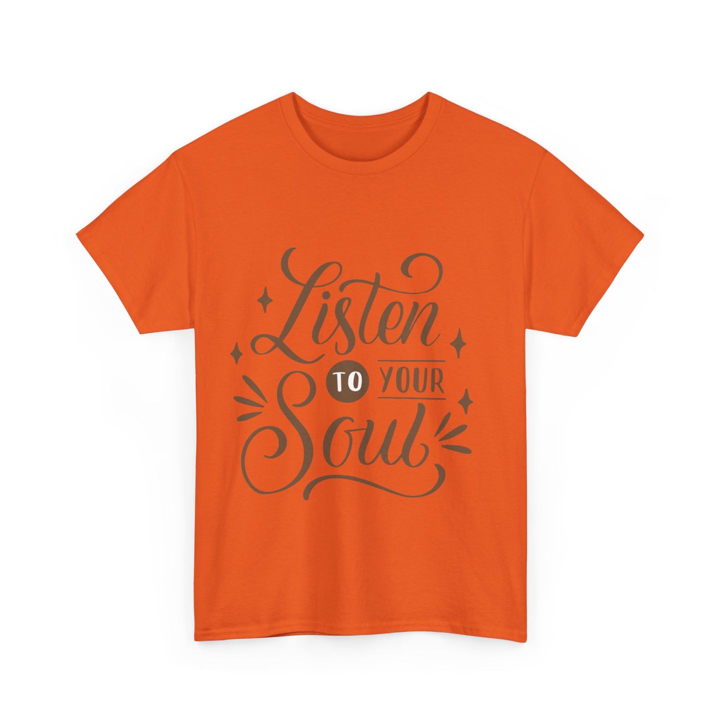 Listen To Your Soul Unisex Heavy Cotton Tee