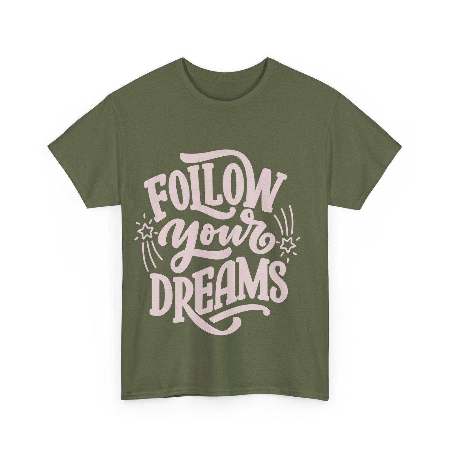 Dreamer Tee - Follow Your Dreams Unisex Heavy Cotton Tee