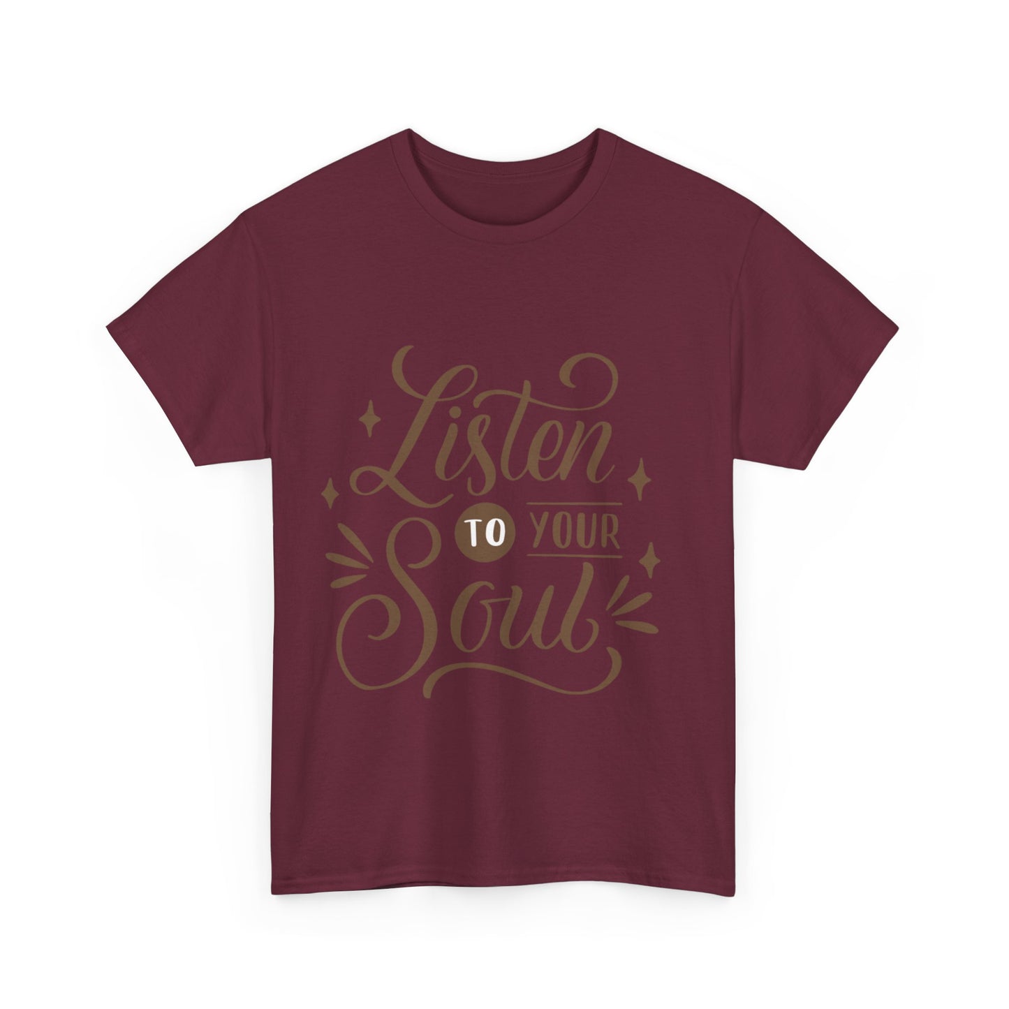 Listen To Your Soul Unisex Heavy Cotton Tee