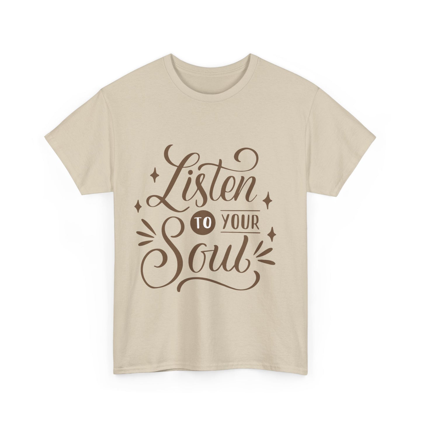 Listen To Your Soul Unisex Heavy Cotton Tee