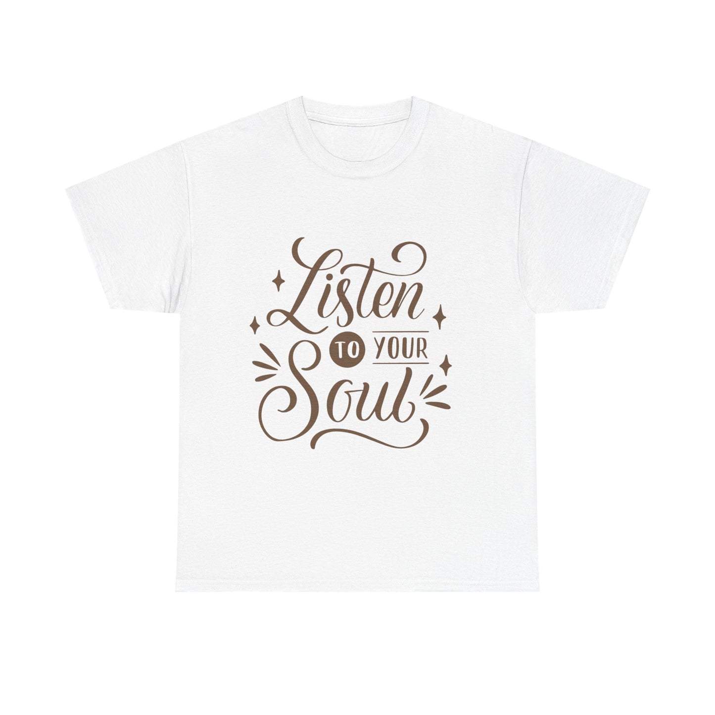 Listen To Your Soul Unisex Heavy Cotton Tee