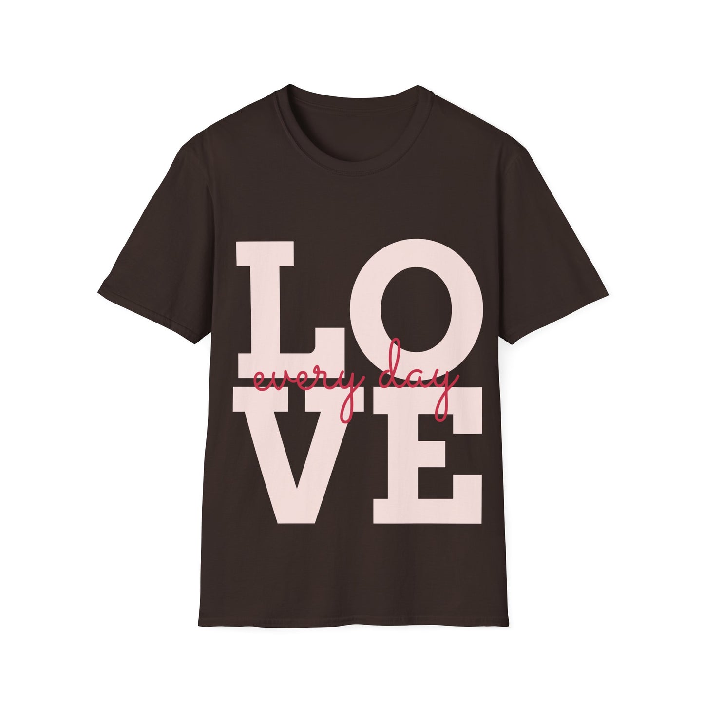 Copy of Love Every Day Woman's  Soft Style T-Shirt