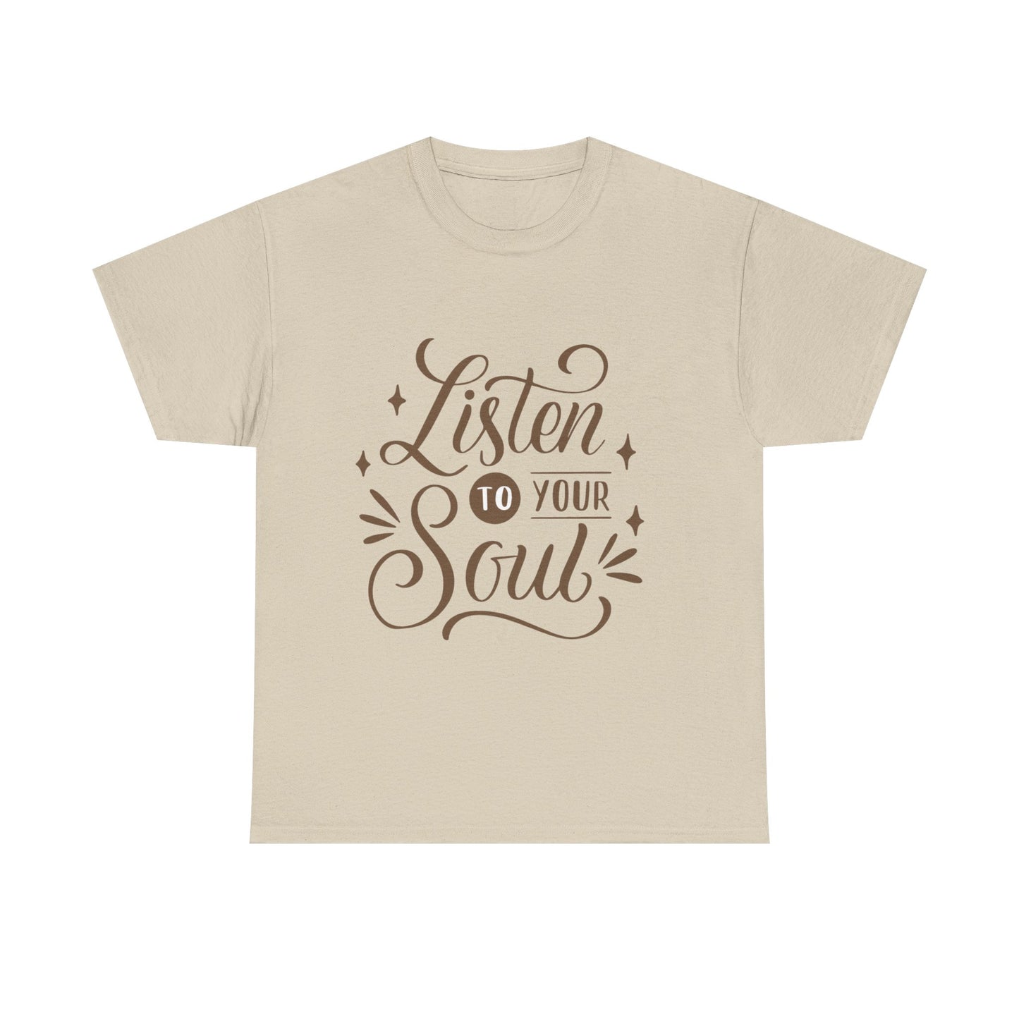 Listen To Your Soul Unisex Heavy Cotton Tee