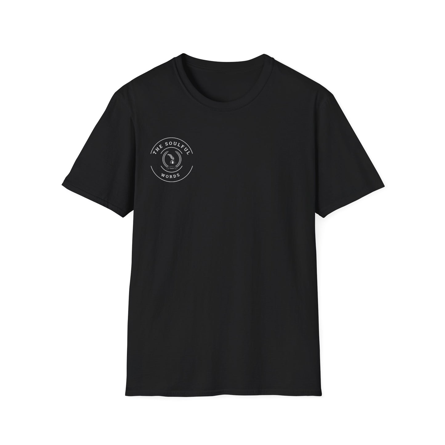 Soulful Words Unisex Soft Style T-Shirt