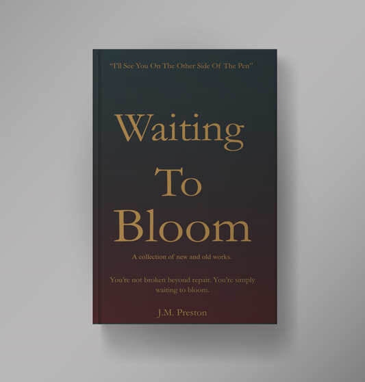 Waiting To Bloom ** New Release**